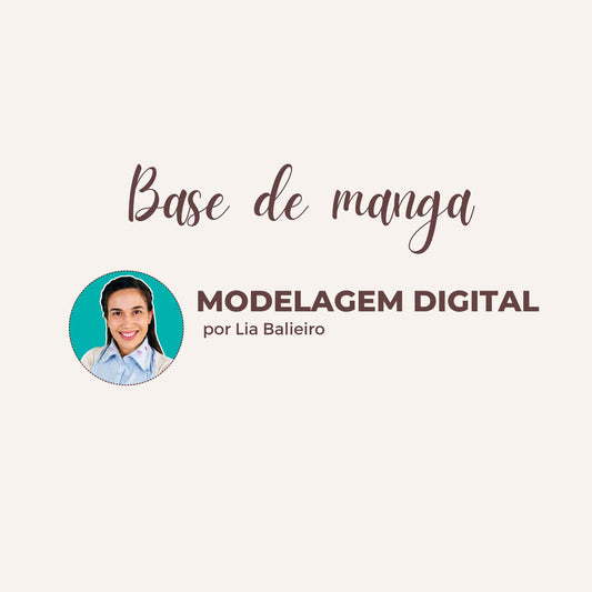 Modelagem de Manga I Tamanhos 36 a 52