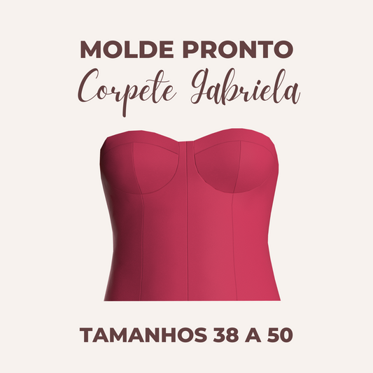 Modelagem Corpete Gabriela I Tamanhos 38 a 50